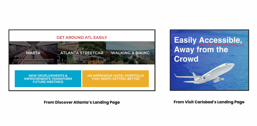 a screenshot of the Atlanta website using high contrast color blocking that's on the left side of image. Right side of image has a screenshot from Visit Carlsbad landingpage that has a high contrast imagery with white text on top and a bright red underline