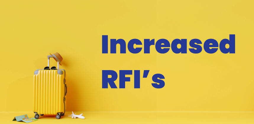 photo of yellow suitcase and words that say "increased RFI's"